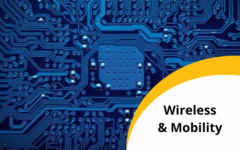 Wireless & Mobility
